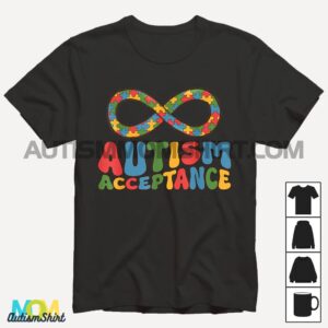 Autism Awareness Acceptance Mom Autist Child T shirt1