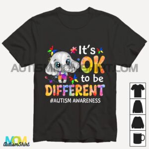 Autism Awareness Its Ok To Be Different Elephant Women Kids T shirt1