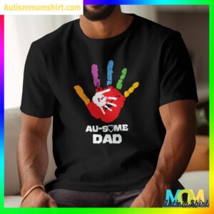 Autism Awesome Dad T shirt Support Autism Shirt