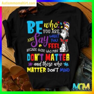Why Fit In When You Were Born To Stand Out T Shirt, Autism Mom T Shirt